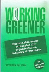 Sustainable Business: Working Greener