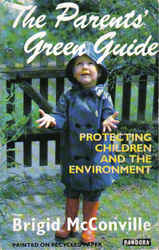 Sustainable Living: The Parents Green Guide