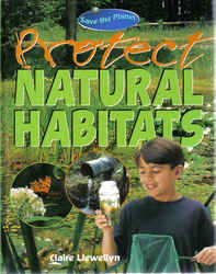 Childrens' Books: Save the Planet - Protect Natural Habitats