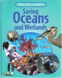 Childrens' Books: Precious Earth - Saving Oceans and Wetlands