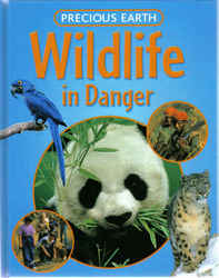 Childrens' Books: Precious Earth - Wildlife in Danger