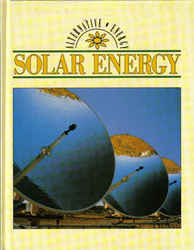 Childrens' Books: Alternative Energy - Solar Energy