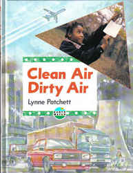 Childrens' Books: Earthwatch - Clean Air Dirty Air