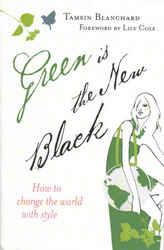 Sustainable Living: Green is the New Black