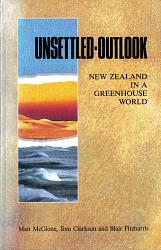 Research, Discussion, and Debate: Unsettled Outlook - NZ in a Greenhouse World