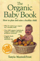 Organic: The Organic Baby Book