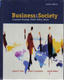Busienss and Society - Corporate strategy, public policy, ethics