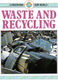 Conserving Our World - Waste and Recycling