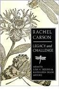 Natural Environment: Rachel Carson - Legacy and Challenge