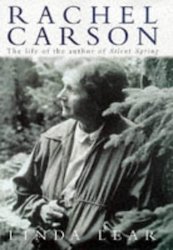 Natural Environment: Rachel Carson - Witness for Nature